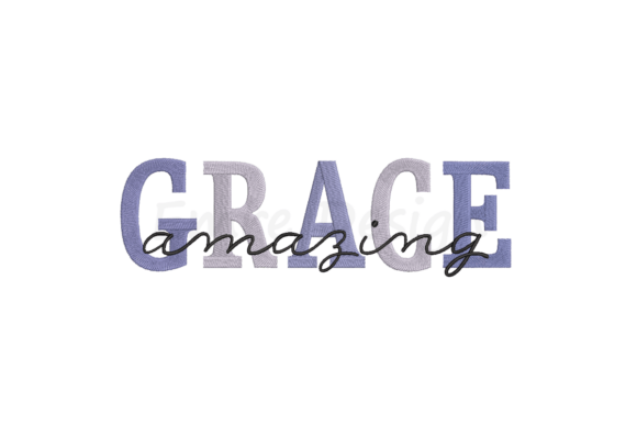 Amazing Grace Embroidery Design